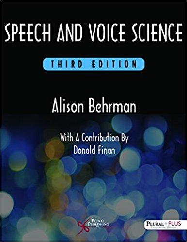 Speech and Voice Science  2017 - معاینه فیزیکی و شرح و حال